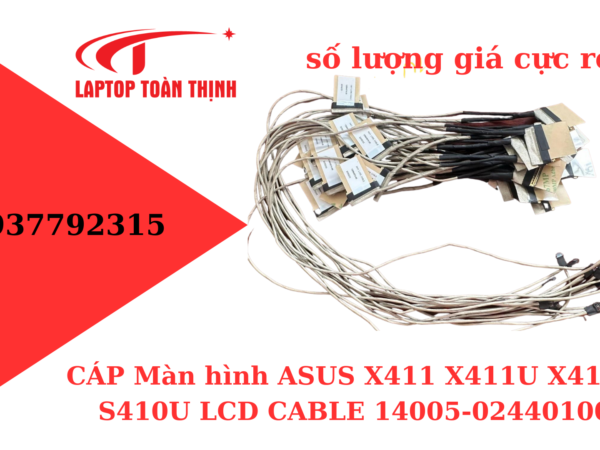 CÁP Màn hình ASUS X411 X411U X411UA S410U LCD CABLE 14005-02440100 New